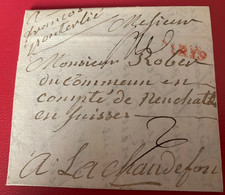 Paris-3/10/1770 Franche Frontière Pour Neuchatel Rare (voir Texte) - ....-1700: Vorläufer