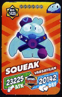 Brawl Stars SQUEAK #1425 Trading Cards Of Video Game (Supercell) - Turkish Edition - Autres & Non Classés