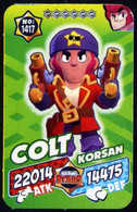 Brawl Stars COLT #1417 Trading Cards Of Video Game (Supercell) - Turkish Edition - Altri & Non Classificati