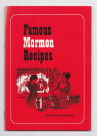 Famous Mormon Recipes, Winnifred Jardine, 1972, Recettes Mormones - Americana