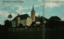 Gruss Aus Eberhards Clausen Kirche Mit Altem Klostergebäude - Wittlich