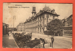 ZRS-25  Winterthur Bahnhofstrasse Mit Postgebäude  Kütsche Franco-Suisse 3890. Marke Fehlt - Winterthur