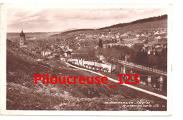 25 Doubs - PONTARLIER - " Vue Prise De La Carrière Sur La Ville " - Pontarlier