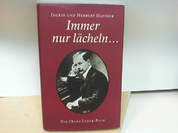 Immer Nur Lächeln...... - Musica