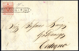 Cover 1850, 15 Cent. Rosso, Prima Tiratura, Su Lettera Da Milano 14.9.1850, Firm. Sorani (Sass. 3a - ANK 3HI Erstdruck) - Lombardo-Venetien
