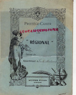 23- AUBUSSON- RARE PROTEGE CAHIER LE REGIONAL- MOTHE FRERES - EMILE MARTINAUD -TABLE MULTIPLICATION - Cartoleria