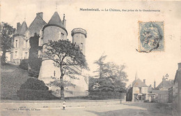 Montmirail         72          Château . Vue Prise De La Gendarmerie              (voir Scan) - Montmirail