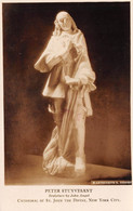 PETER STUYVESANT SCULPTURE - CATHEDRAL OF ST. JOHN THE DIVINE ~ AN OLD POSTCARD #2231107 - Chiese