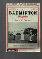 (sports) ( An Anglais)  THE BADMINGTON MAGAZINE Of Sports And Pastimes  N°148 Nov 1907  (M4367) - 1900-1949