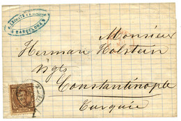 1877 ESPAGNE 25p Obl. Cachet Français MARSEILLE Sur Lettre De BARCELONA Pour CONSTANTINOPLE. TB. - Lettres & Documents