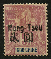 CHINE - MONGTSEU : 5F (n°32) Neuf *. TB Centrage. Signé SCHELLER. Superbe. - Autres & Non Classés