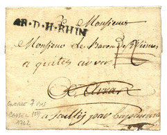 1762 AR.D.RHIN On Entire Letter Datelined "CASSEL" To FRANCE. Scarce. Superb. - Zonder Classificatie