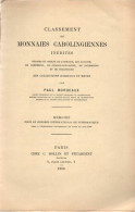 Classement De Monnaies Carolingiennes Inédites .Deniers Et Oboles De Lothaire Roi Auguste De Compiègne De Chalon-Sur -Sa - Livres & Logiciels