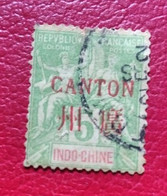 CANTON  N° 5   OB   TB - Used Stamps