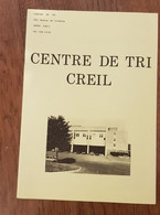 Livret Accueil La Poste Creil Centre De Tri 1976 Neuf 16 Pages - Documentos Del Correo