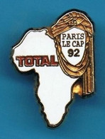 PIN'S //  ** PARIS LE CAP '92 / TOTAL ** . (Arcane Paris) - Rallye