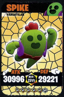 Brawl Stars SPIKE #2544 Trading Cards Of Video Game (Supercell) - Turkish Edition - Altri & Non Classificati