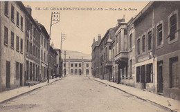 LE CHAMBON-FEUGEROLLES  Rue De La Gare - Le Chambon Feugerolles