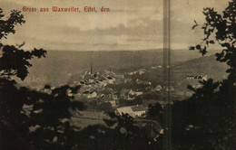 Gruss Aus WAXWEILER, Eifel, Den....   Verlag Von Wilhelm Irsch, Waxweiler - Prüm