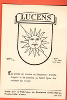 ZTS-39  Lucens, Les Armes, Armoliries, Blason. Edité Par La Fabrique De Graisses Rusterholz à Vevey.GF NC - Lucens