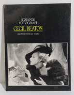 I107570 I Grandi Fotografi Fabbri - Cecil Beaton - Fabbri 1982 I Ed. - Arte, Design, Decorazione