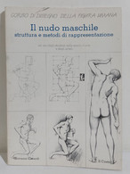 I107574 Lb3 Giovanna Civardi - Il Nudo Maschile - Il Castello 1991 - Arte, Antiquariato