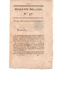BULLETIN DES LOI  -DECLARATION  ET- DEMANDE  AUX CHAMBRES D'ORGANISER LA REGENCE PAR UNE LOI -NAPOLEON -1815 - Décrets & Lois