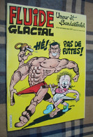 FLUIDE GLACIAL N°87 - Septembre 1983 - Couverture GOTLIB - Bidochons, Carmen Cru, Etc - Fluide Glacial