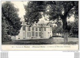 CPA (Réf.G875) Environs De MEULAN - FLINS-sur-SEINE (YVELINES 78) Le Château De FLINS (Façe Intérieure) - Flins Sur Seine