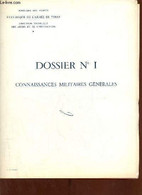 Ministère Des Armées - Etat-Major De L'armée De Terre - Direction Technique Des Armes Et De L'instruction - Dossier N°1 - Français