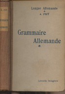 Grammaire Allemande Pratique Et Raisonnée Avec Un Index Alphabétique Des Règles Et Difficultés De La Syntaxe (22e éditio - Atlas