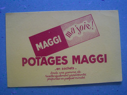 BUVARD. PUBLICITE "POTAGES MAGGI". - Potages & Sauces