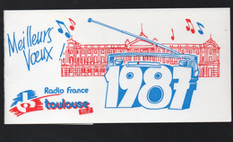 Toulouse (31 Haute Garonne) Voeux 1987 RADIO FRANCE TOULOUSE (M4379) - Advertising