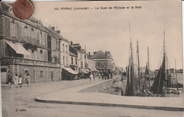 44- Carte Postale Ancienne De PORNIC  Le Quai De L'Ecluse Et Le Port - Pornic