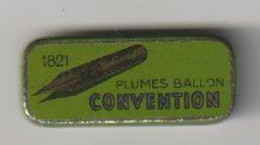 Kroontjespen-plume: 1821 Plumes Ballon Convention - Plumes
