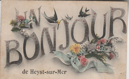 Bonjour De Heyst Sur Mer ( Knocke , Knokke - Heist ) - Heist