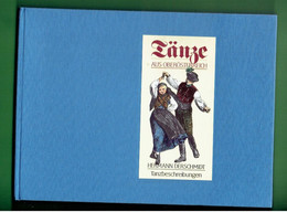 Tänze Aus Oberösterreich 2 Bände Derschmidt Hermann DANSE D AUTRICHE 2 VOLUMES - Théâtre & Danse