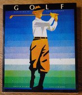 Golf Histoire D'une Passion - éditions  Gallimard - 1987 - Livres