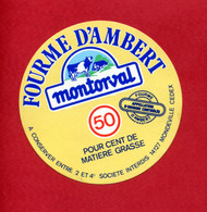 Etiquette Fromage De Vache FOURME D'AMBERT De Montorval - Diamètre 6 Cm - Formaggio
