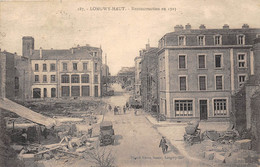 54-LONGWY- HAUT- RECONSTRUCTION EN 1923 - Longwy