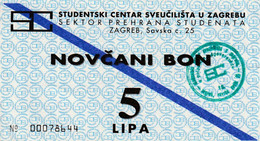 CROATIA  -  NOVCANI BON  5 LIPA  --  STUDENTSKI CENTAR ZAGREB  --  UNIVERSITY - Croatie