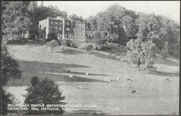Willersley Castle Methodist Guest House, Cromford Near Matlock, C.1950 - JW Simpson Postcard - Derbyshire