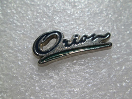 PIN'S    LOGO  FORD  ORION - Ford