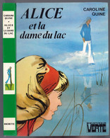 Hachette - Bibliothèque Verte - Caroline Quine - "Alice Et La Dame Du Lac" - 1979 - #Ben&Alice - Bibliotheque Verte