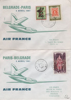 Vol Allee Retour - Paris Belgrad - 1967 - Erst- U. Sonderflugbriefe