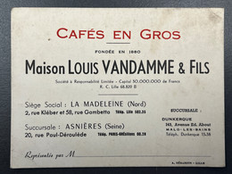 Carte De Visite Ancienne Cafés En Gros Maison Louis VANDAMME & Fils La Madeleine Nord Et Asnières Seine Publicité - Visiting Cards