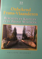 Burchten En Kastelen In De Franse Westhoek   - 2022 - Door P. Despriet -  Onbekend Frans-Vlaanderen - History