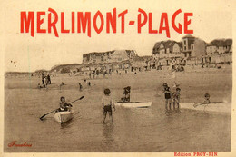 Merlimont Plage * CPA Souvenir De La Ville ! * Enfants Jeux Plage - Andere & Zonder Classificatie