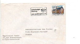 LUXEMBOURG SEUL SUR LETTRE POUR LA FRANCE 1983 - Briefe U. Dokumente