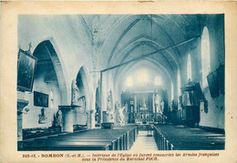 Bombon * Intérieur De L'église Du Village , Où Furent Consacrées Les Armées Françaises Par FOCH - Autres & Non Classés